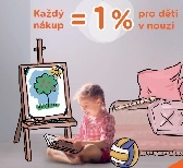 KAŽDÝ NÁKUP = 1% PRO DĚTI V NOUZI