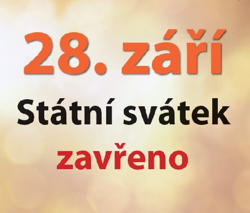 Státní svátek 28.9. ZAVŘENO